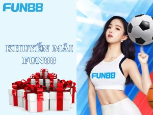 khuyến mãi FUN88